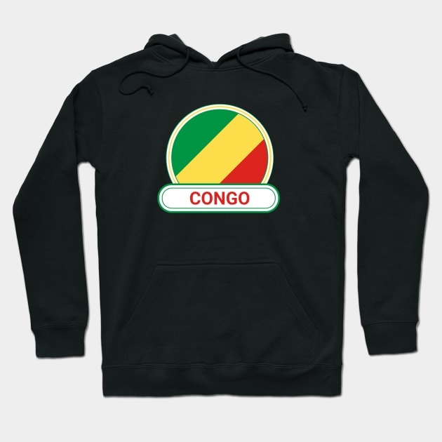 Congo Country Badge - Congo Flag Hoodie by Yesteeyear